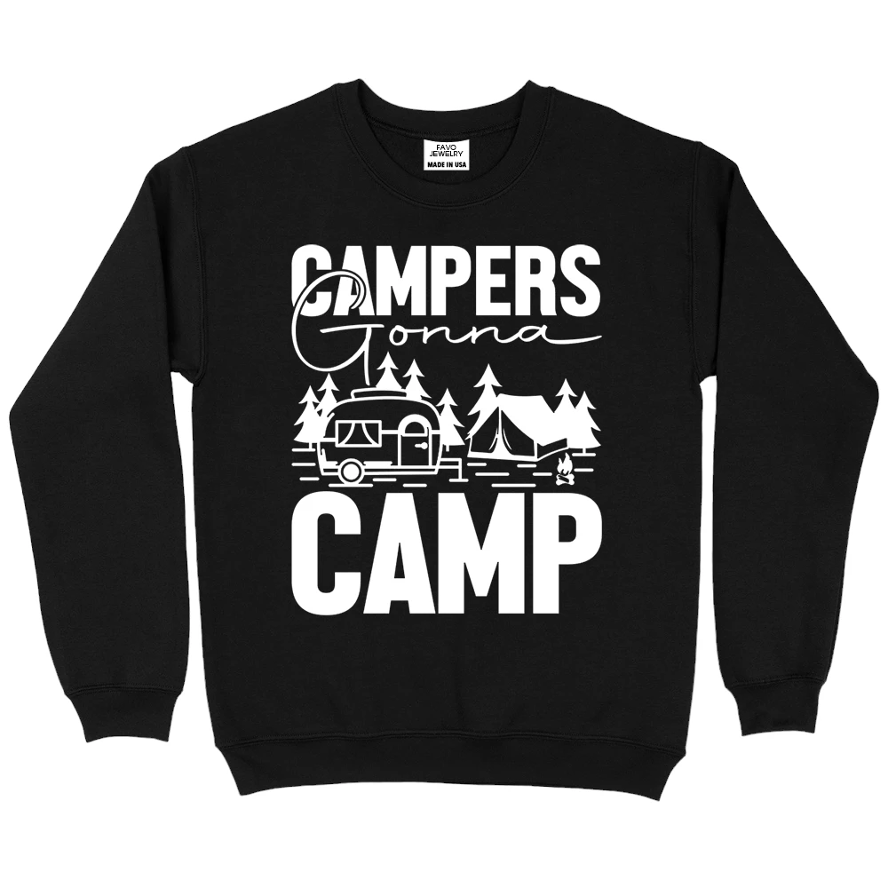 Camper Gonna Camping Sweatshirt – Black Camper Gonna Camping Sweatshirt – Black